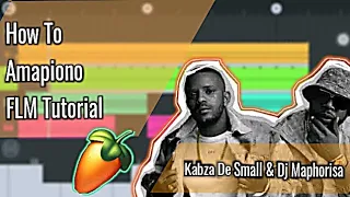 How To Amapiono Kabza De Small & Dj Maphorisa | Type beat tutorial in FLM