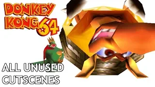 All Unused Cutscenes in Donkey Kong 64