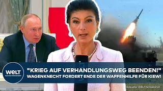 PUTINS KRIEG: "Verhandlungsmöglichkeit existiert!" Wagenknecht fordert Ende von Sanktionen