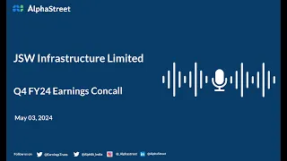 JSW Infrastructure Ltd Q4 FY2023-24 Earnings Conference Call