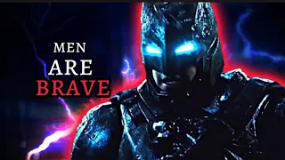 men are brave - Batman vs superman edit (Ben Affleck) / metamorphosis