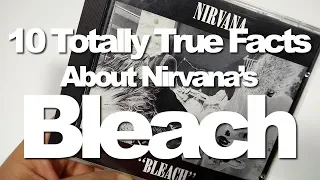 10 Facts About Nirvana's "Bleach"