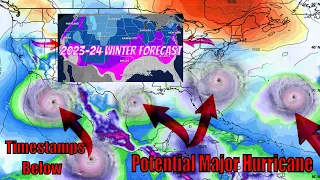 Potential Major Hurricane Coming & 2023-24 Winter Snowfall Timing Forecast - The WeatherMan Plus