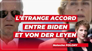 L’étrange accord entre Biden et von der Leyen