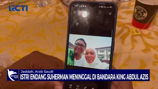 Kabar Duka, Jemaah Haji Wafat Saat Tiba di Bandara King Abdul Aziz - SIP 27/05