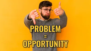 Successful Programmer Mindset: Every Problem Is An Opportunity