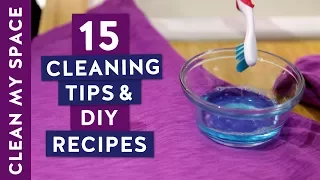 15 Essential Cleaning Tips & DIY Recipes!