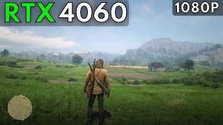 🔴 RTX 4060 - Red Dead Redemption 2 | 1080p Ultra Settings