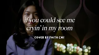 if you could see me cryin' in my room - Arash Buana, Raissa Anggiani