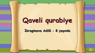 Qaveli qurabiye. İbragimova Adilâ - 8 yaşında