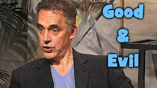 Jordan Peterson - Good and Evil