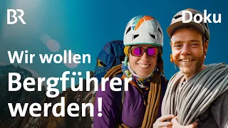 Fit genug für die Bergführer:innen-Ausbildung? | Doku 1/7 |  Die Bergführer-Bewerber | Bergmenschen