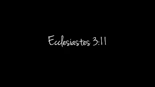 Ecclesiastes 3:11