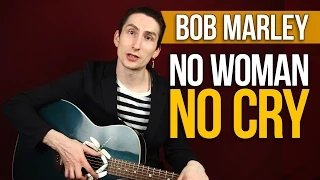 Видеоурок как играть на акустической гитаре Bob Marley No Woman No Cry - Уроки игры на гитаре