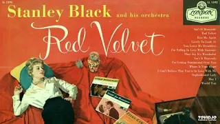 Stanley Black - Red Velvet