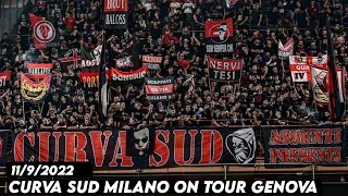 CURVA SUD MILANO ON TOUR GENOVA || Sampdoria vs AC Milan 11/9/2022