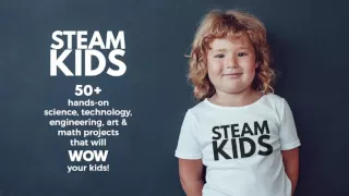 STEAM KIDS eBook: 50+ Activities exploring Science, Technology, Engineering, Art, and Math