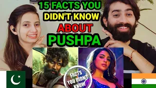 15 Facts you didn't Know About Pushpa movie| Amazing Pakistani reaction by UF REACTION