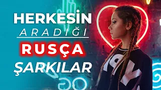 Bağımlılık Yapan Herkesin Aradığı Rusça Şarkılar #3 |TOP 30|