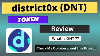 What is district0x (DNT) Coin | Review About DNT Token