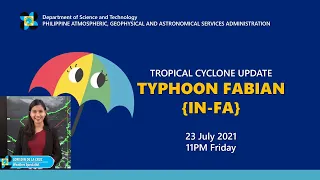 Press Briefing: Typhoon  "#FabianPH" Friday, 11 PM July 23, 2021