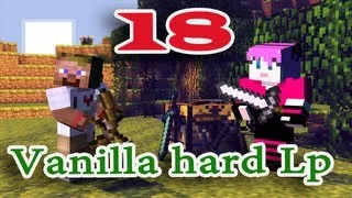 ч.18 Minecraft Vanilla hard Lp - Обустраиваем ферму костей и стрел (воронка)