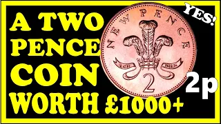 A Two Pence Coin Worth Over £1000 - Do You Have One?