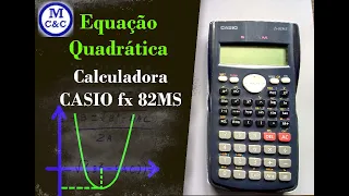 Calculadora científica Casio Encontrar raízes de equação Quadrática FÁCIL!!!!