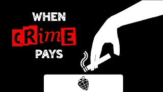 Cigarettes & Valentines - When Crime Pays