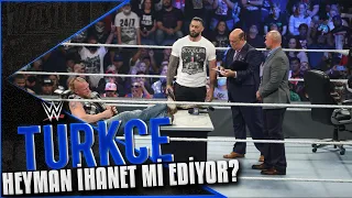 WWE Smackdown Altyazı | HEYMAN REIGNS'E İHANET Mİ EDİYOR???