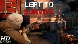 Left to Survive Android Gameplay [1080p/60fps]