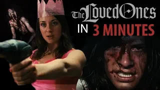 THE LOVED ONES in 3 MINUTES | Horror Recaps | Ep. 3