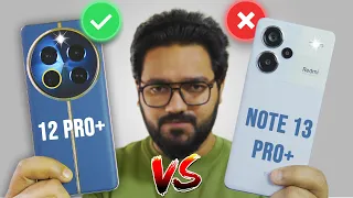 realme 12 Pro Plus vs Redmi Note 13 Pro Plus - Don't buy before watching!!🔥