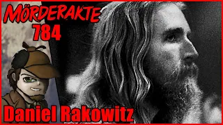 Mörderakte: #784 Daniel Rakowitz / Mystery Detektiv