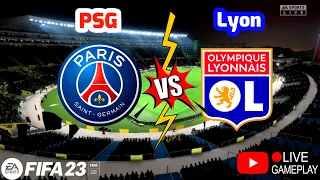 🔴[LIVE] FIFA 23 - PSG vs Lyon | Ft. Messi, Mbappe & Neymar | Digital Footballer | HD Gameplay