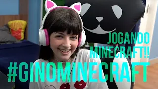 GIOVANNA ALPARONE JOGANDO MINECRAFT! #GINOMINECRAFT (PARTE 1)