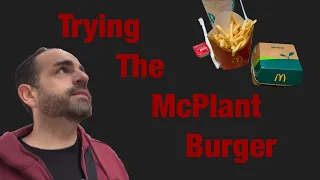 ... The New McDonalds McPlant Burger