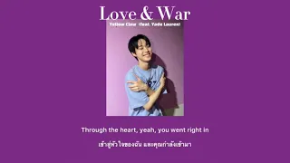 [LYRICS/THAISUB]  Yellow Claw — Love & War (G-Funk Remix) feat. Yade Lauren