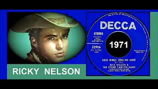 Ricky Nelson - Love Minus Zero / No Limit 'Vinyl'