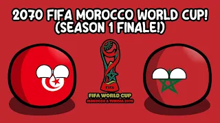 2070 FIFA Morocco & Tunisia World Cup in Countryballs - SEASON 1 FINALE - Simulation!