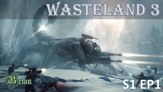 Wasteland 3 Playthrough (S1, EP1) - Openning, Character Creation