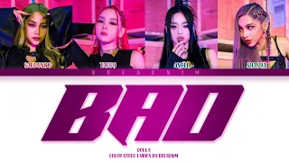 DOLLA - BAD (Color Coded Lyrics Malay/Eng)