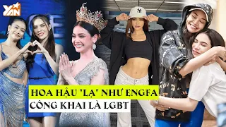 Hoa hậu "LẠ" như Engfa: Công khai là LGBT, về nước lại ra tòa vì lùm xùm trăm tỷ