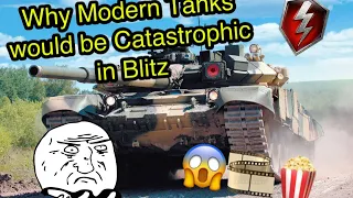 Why Modern Tanks Would be Catastrophic in World of Tanks Blitz