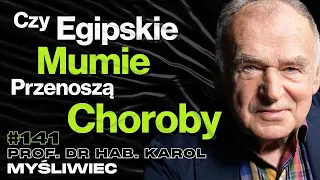 #141 Szczątki Złodziei Plądrujących Grobowce, Starożytny Egipt, Badania - dr hab. Karol Myśliwiec