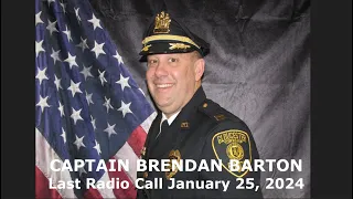 Gloucester Township Police: Captain Brendan Barton Last Radio Call 1-25-2024