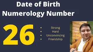 Numerology No 26 :A short information on Birth Date Number 26 | Date of Birth 26