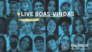 Live boas-vindas #tmjUNICEF 2022 😍