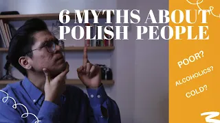 6 MYTHS ABOUT POLISH PEOPLE! True or False?