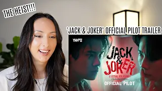 JACK&JOKER U STEAL MY HEART! ทำไมต้องเป็นเธอทุกทีเลยวะ [Official Pilot] REACTION